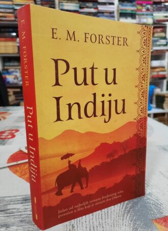 Put u Indiju - E. M. Forster