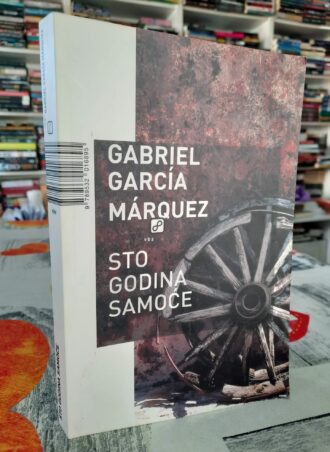 Sto godina samoće - Gabriel Garcia Marquez