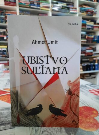 Ubistvo sultana - Ahmet Umit