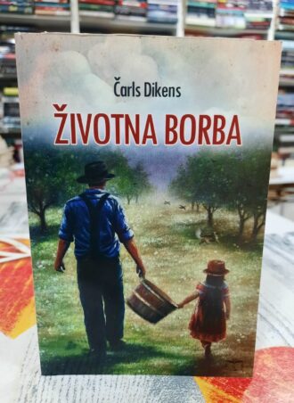 Životna borba - Čarls Dikens