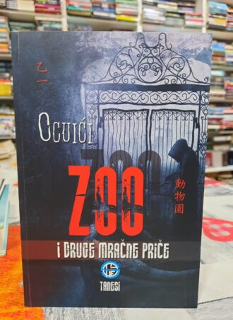 Zoo i druge mračne priče - Ocuići