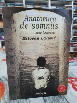 Anatomica de somniis - Milovan Lalović