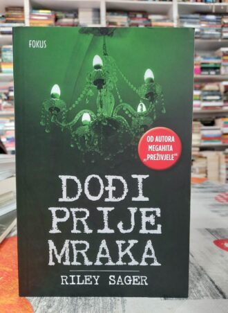 Dođi prije mraka - Riley