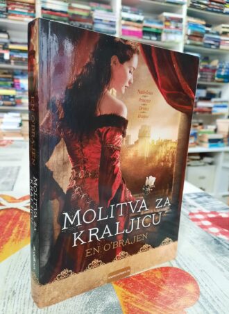 Molitva za kraljicu - En O`Brajen