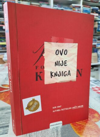 Ovo nije knjiga - Keri Smit