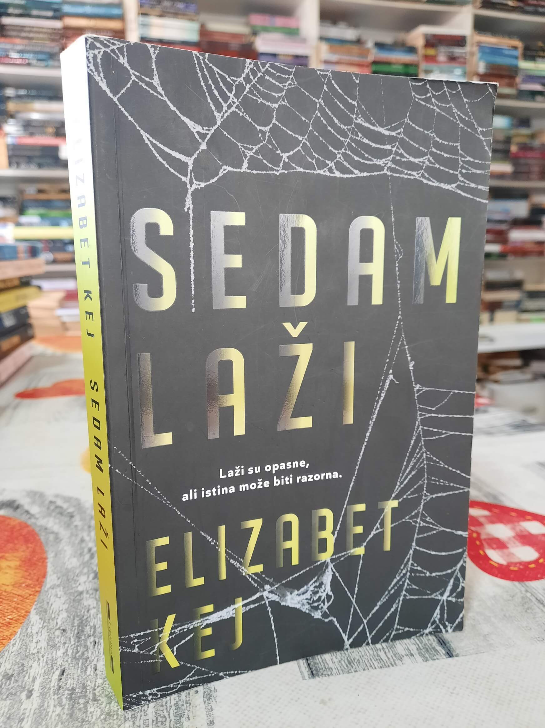 Sedam laži - Elizabet Kej