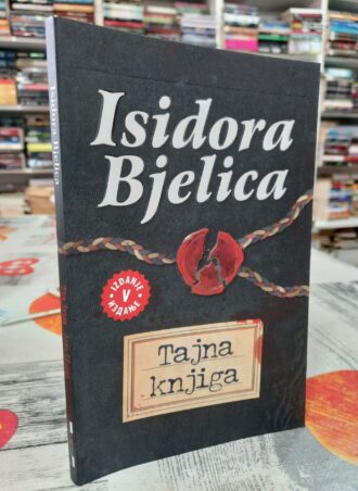 Tajna knjiga - Isidora Bjelica