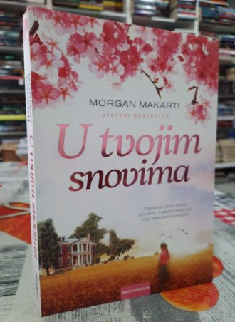 U tvojim snovima - Morgan Makarti