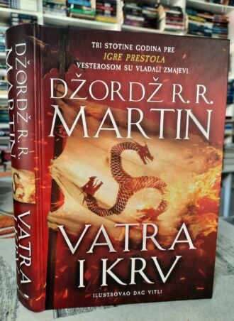 Vatra i krv - Džordž R. R. Martin