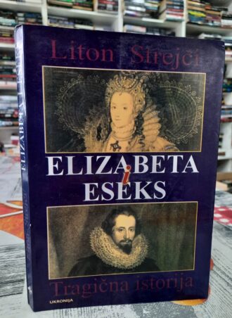 Elizabeta i Eseks - Liton Štrejči