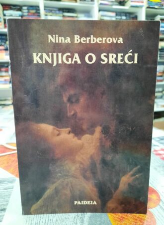 Knjiga o sreći - Nina Berberova
