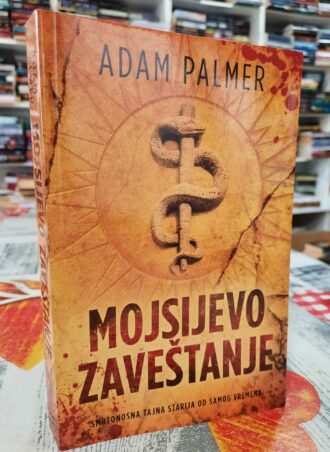 Mojsijevo zaveštanje - Adam Palmer