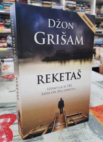 Reketaš - Džon Grišam