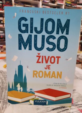 Život je roman – Gijom Muso