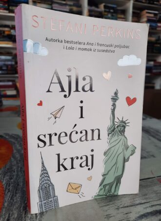 Ajla i srećan kraj - Stefani Perkins