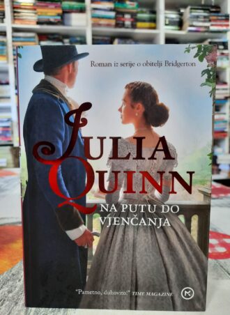 Na putu do vjenčanja - Julia Quinn