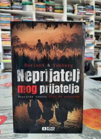 Neprijatelj mog neprijatelja - Roslund i Tunberg
