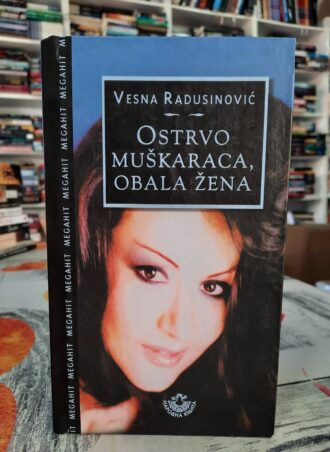 Ostrvo muškaraca obala žena - Vesna Radusinović