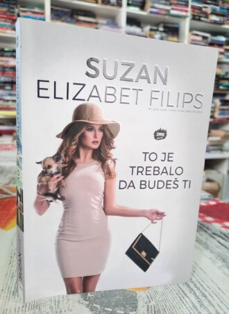 To je trebalo da budeš ti - Suzan Elizabet Filips