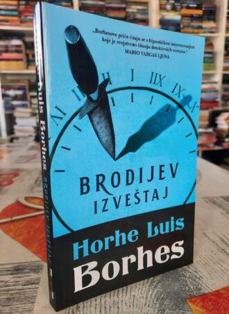 Brodijev izveštaj - Horhe Luis Borhes