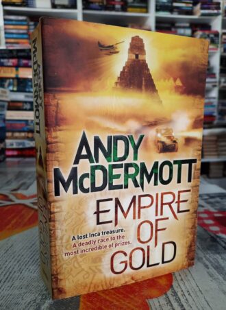 Empire of gold - Andy McDermott