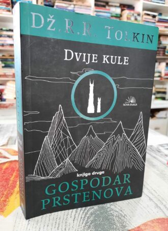 Gospodar prstenova - Dvije kule II - Dž. R. R. Tolkin