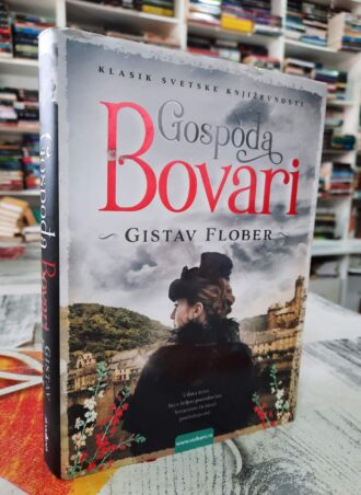 Gospođa Bovari - Gistav Flober