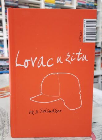 Lovac u žitu - Dž. D. Selindžer