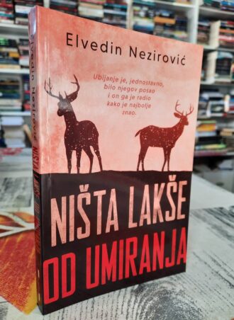 Ništa lakše - Elvedin Nezirović