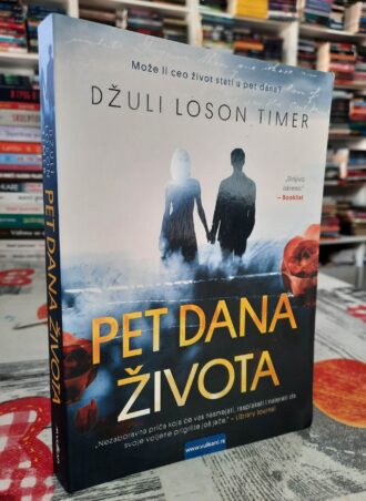 Pet dana života - Džuli Loson Timer