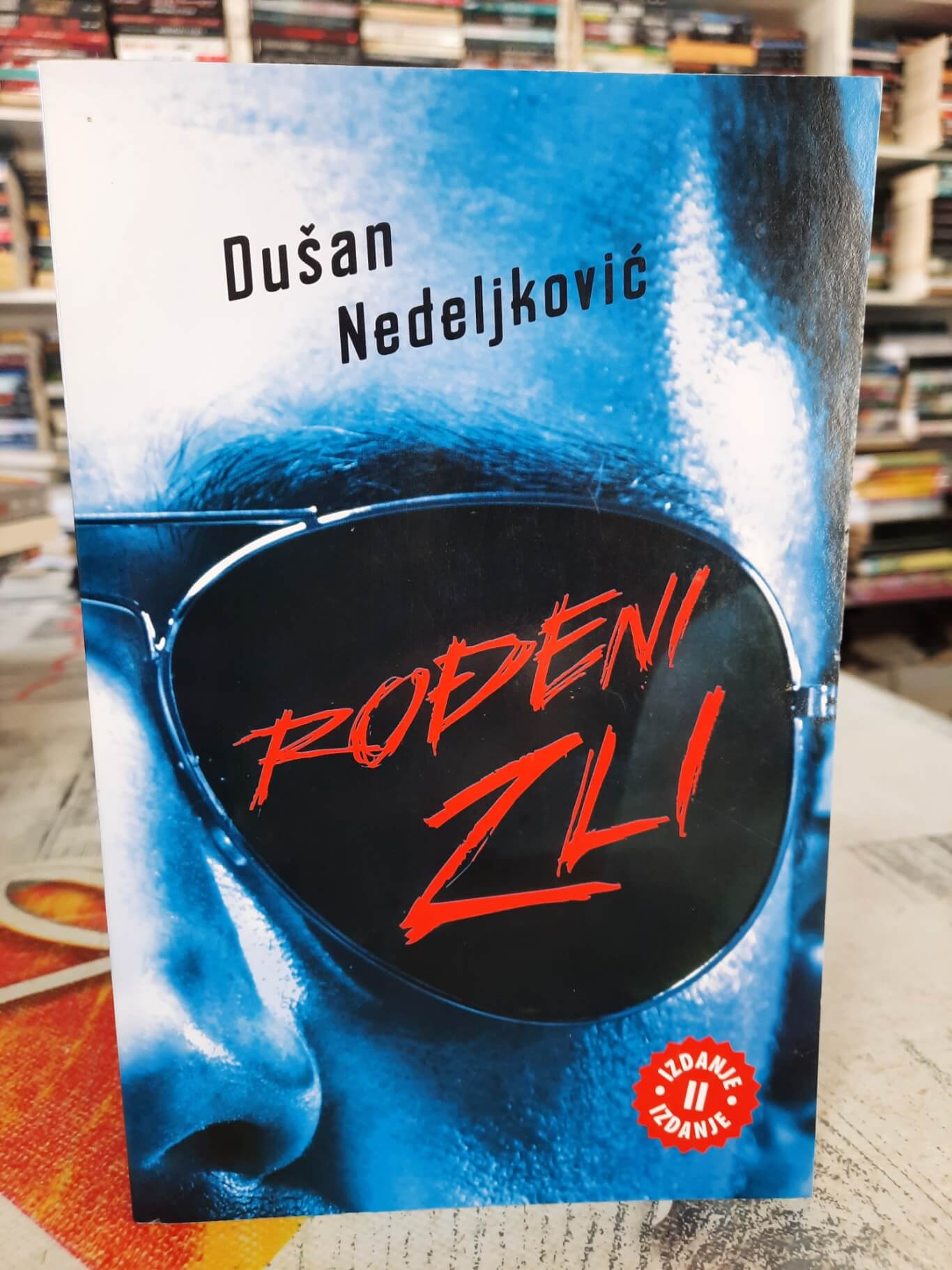 Rođeni zli - Dušan Nedeljković