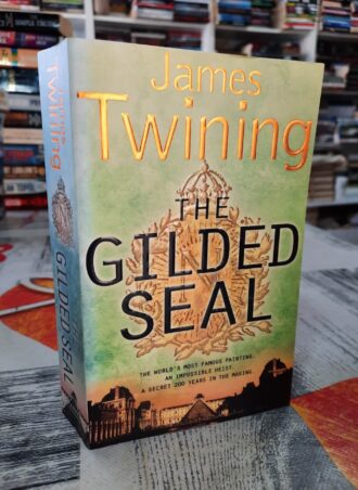The gilded seal - James Twining