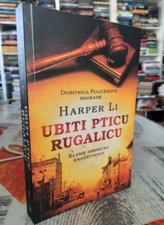 Ubiti pticu rugalicu - Harper Li