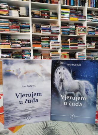 Vjerujem u čuda 1 - 2 - Ana Bučević