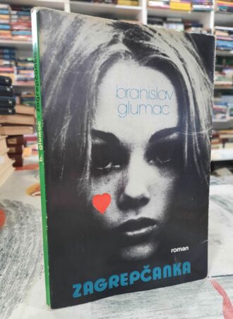 Zagrečanka - Branislav Glumac
