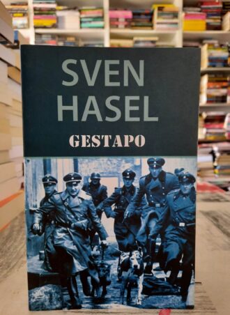 Gestapo - Sven Hasel