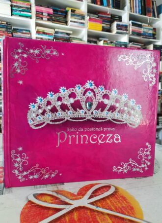 Kako da postaneš prava princeza