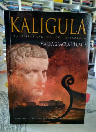 Kaligula - Marija Gracija Silijato
