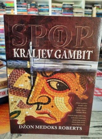 Kraljev gambit - Spqr 1 - Džon Medoks Roberts