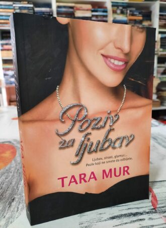 Poziv za ljubav - Tara Mur