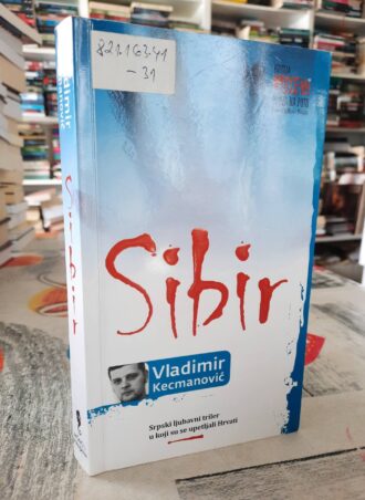 Sibir - Vladimir Kecmanović