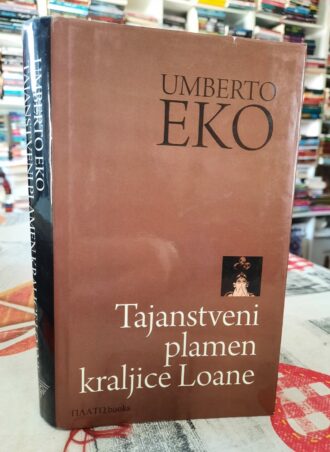 Tajanstveni plamen kraljice Loane - Umberto Eko