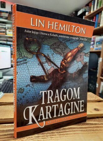 Tragom Kartagine - Lin Hemilton
