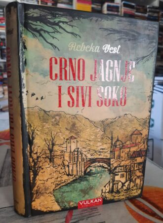 Crno jagnje i sivi soko - Rebeka Vest