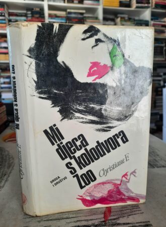 Mi djeca s kolodvora ZOO - Christiane F.