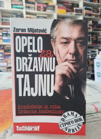 Opelo za državnu tajnu - Zoran Mijatović