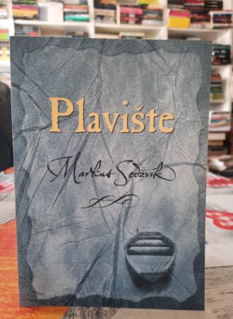 Plavište - Markus Sedžvik