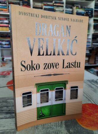 Soko zove lastu - Dragan Veličković