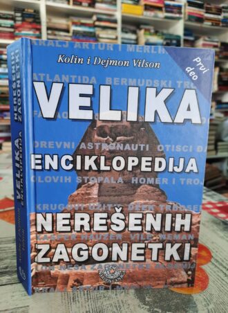 Velika enciklopedija nerešenih zagonetki prvi deo - Kolin i Dejmon Vilson