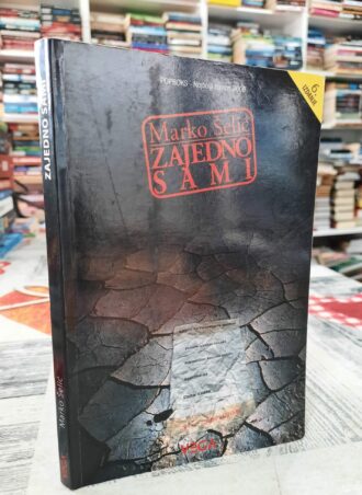 Zajedno sami - Marko Šelić